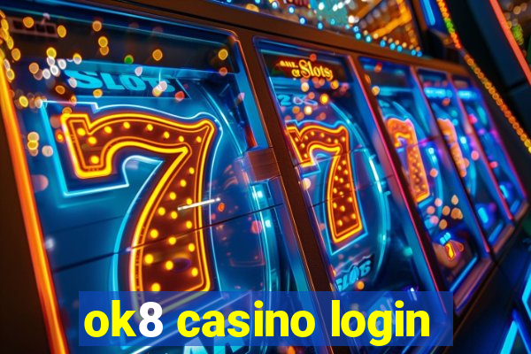 ok8 casino login